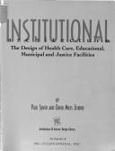 Institutional architecture by Paul Silver, David Miles Ziskind