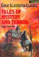 Cover of: Tales of Mystery and Terror (Great Illustrated Classics) by Edgar Allan Poe