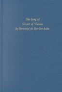 Cover of: The song of Girart of Vienne by Bertrand de Bar-sur-Aube by translated by Michael A. Newth.