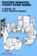 Cover of: Making Minutes Count Even More