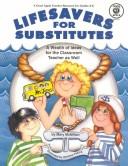 Cover of: Lifesavers for Substitutes by Mary McMillan