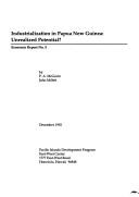 Industrialization in Papua New Guinea by McGavin, P. A., P. A. McGavin, John Millett