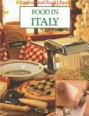 Cover of: Food in Italy (International Food Library)