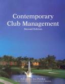 Cover of: Contemporary Club Management by Joe Perdue