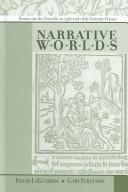 Cover of: Narrative Worlds: Essays on the Nouvelle In Fifteenth- And Sixteenth- Century France (Medieval and Renaissance Texts & Studies)