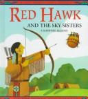 Cover of: Red Hawk and the Sky sisters by Gloria Dominic