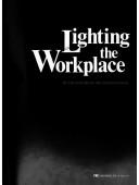Cover of: Lighting the Workplace | Wanda Jankowski