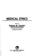 Cover of: Cross cultural perspectives in medical ethics by edited by Robert M. Veatch.