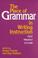 Cover of: The place of grammar in writing instruction