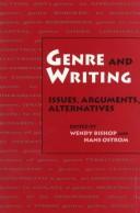 Cover of: Genre and writing: issues, arguments, alternatives
