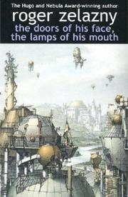 Cover of: The Doors of His Face, The Lamps of His Mouth | Roger Zelazny