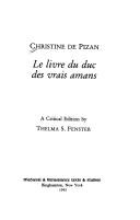 Cover of Le livre du duc des vrais amans by Christine de Pisan