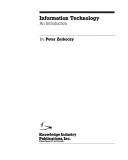 Cover of: Information Technology by Peter Zorkoczy