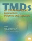 Cover of: Temporomandibular disorders by edited by Daniel M. Laskin, Charles S. Greene, William L. Hylander.