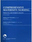 Cover of: Comprehensive Maternity Nursing: Perinatal and Women's Health