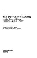 Cover of: The Experience of Reading: Louise Rosenblatt and Reader-Response Theory