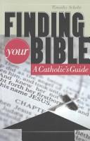 Cover of: Finding Your Bible: A Catholic's Guide