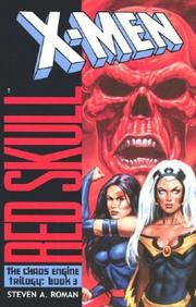 Cover of: X-Men/Red Skull: The Chaos Engine Trilogy, Book 3