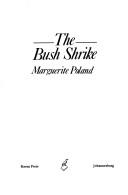Cover of: The bush shrike