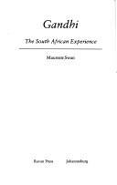 Cover of: Gandhi: The South African Experience (New History of Southern Africa Series)