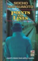 Cover of: Points and lines. by 松本清張