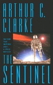 Cover of: The Sentinel by Arthur C. Clarke