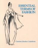 Cover of: Essential terms of fashion: a collection of definitions