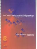 Cover of: How to do a Gender-Sensitive Budget Analysis: Contemporary Research and Practice