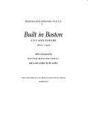 Cover of: Built in Boston by Douglass Shand-Tucci
