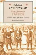 Cover of: Early encounters--Native Americans and Europeans in New England by Warren Sears Nickerson