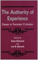 Cover of: The Authority of experience by edited by Arlyn Diamond and Lee R. Edwards.