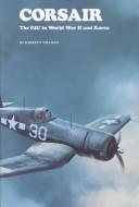 Cover of: Corsair: the F4U in World War II and Korea