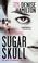 Cover of: Sugar Skull
