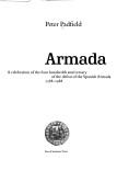 Cover of: Armada: a celebration of the four hundredth anniversary of the defeat of the Spanish Armada, 1588-1988
