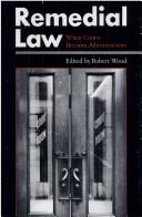 Cover of: Remedial law: when courts become administrators