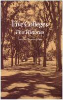Cover of: Five Colleges: Five Histories