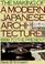 Cover of: The Making of a Modern Japanese Architecture