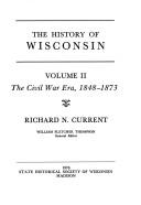 Cover of: The History of Wisconsin.