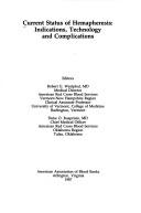 Cover of: Current Status of Hemapheresis: Indications Technology and Complications