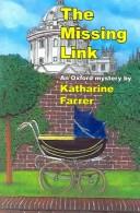 The Missing Link by Katharine Farrer