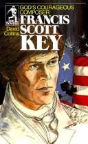 Cover of: Francis Scott Key by David R. Collins