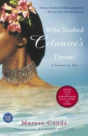 Cover of: Who Slashed Celanire's Throat? by Maryse Condé