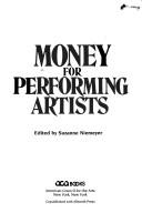 Cover of: Money for performing artists