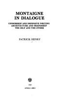 Cover of: Montaigne in Dialogue by Patrick Henry