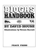 The biogas handbook by David House