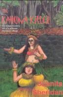 Cover of: The Kahuna Killer (Rue Morgue Vintage Mystery) by Juanita Sheridan