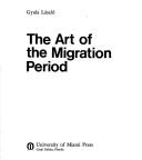 Cover of: The art of the migration period