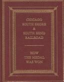 Cover of: Chicago South Shore & South Bend Railroad by Norman Carlson