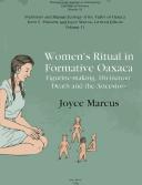 Women's ritual in formative Oaxaca by Joyce Marcus