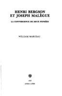 Cover of: Henri Bergson Et Joseph Malegue: LA Convergence De Deux Pensees (Stanford French and Italian Studies 50)